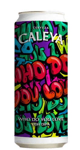 Caleya Who Do You Love
